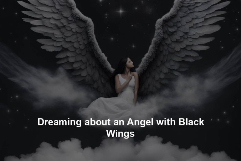 Dreaming about an Angel with Black Wings