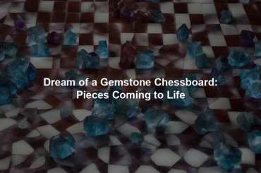 Dream of a Gemstone Chessboard: Pieces Coming to Life