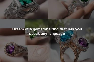 Dream of a gemstone ring that lets you speak any language