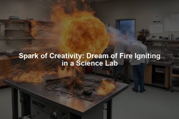 Spark of Creativity: Dream of Fire Igniting in a Science Lab